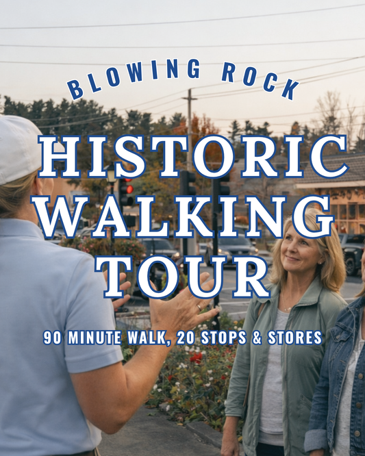 Blowing Rock Guided Walking History Tour